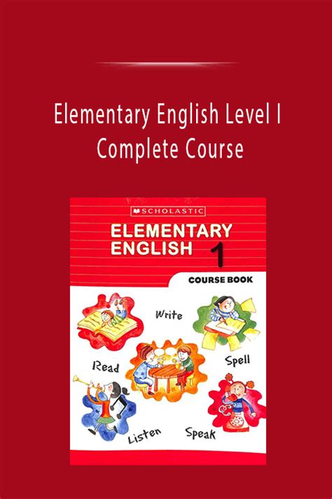 Elementary English Level I Complete Course