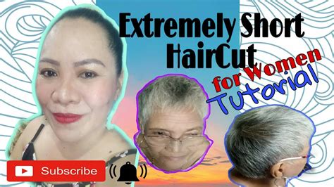 Extremely Short Haircut Tutorial Youtube