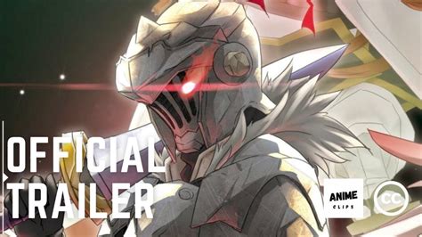 Goblin Slayer Season 2 Official Trailer Anime Clips Youtube