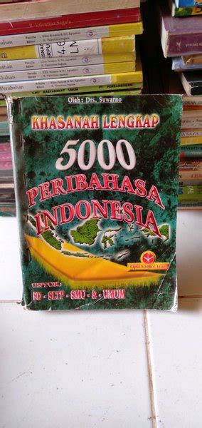 Jual Original Bekas Khasanah Lengkap Peribahasa Indonesia Di Lapak
