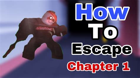How To Escape Chapter 1 Roblox Guesty Youtube