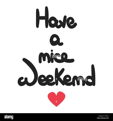 Cute Hand Drawn Lettering Have A Nice Weekend Text Vector Card Stock