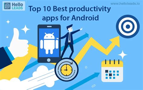 Top 10 Best Productivity Apps For Android Helloleads Crm Blogs And Insights