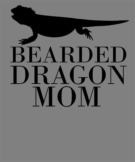 Bearded Dragon Ts Bearded Dragon Mom Beardies Digital Art By Stacy Mccafferty Fine Art America