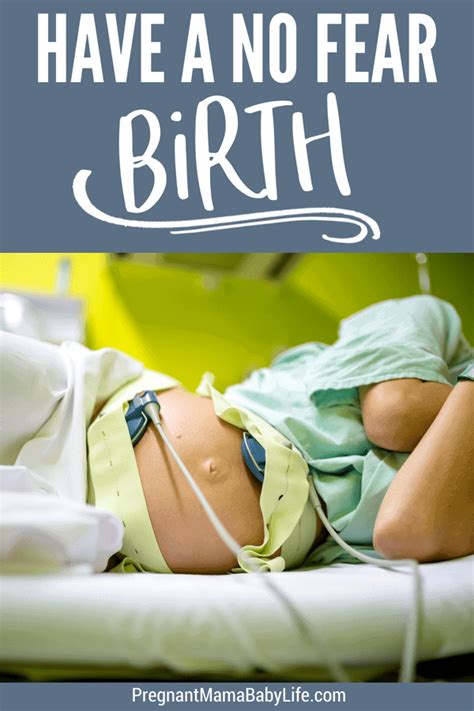 scared to give birth 6 steps to a fearless delivery