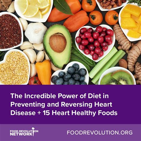 The Incredible Power Of Diet In Preventing And Reversing Heart Disease
