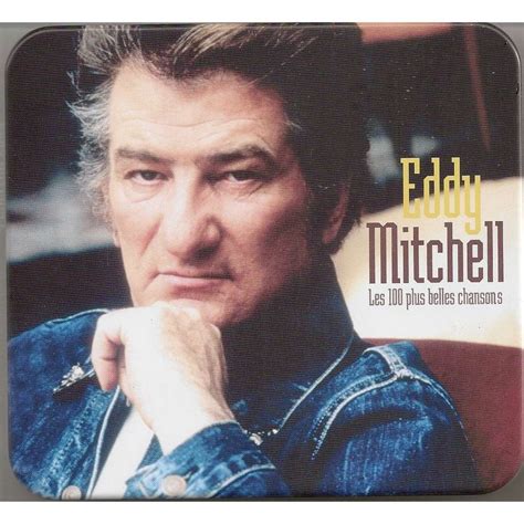 Les 100 Plus Belles Chansons De Eddy Mitchell Coffret CD Chez Kroun2