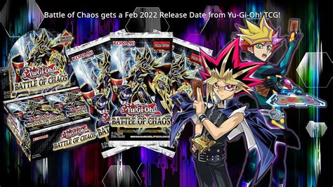 Battle Of Chaos Gets A Feb 2022 Release Date From Yu Gi Oh Tcg