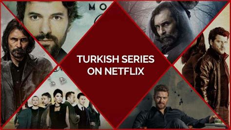Best Turkish Series On Netflix Updated List
