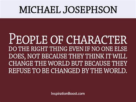 Michael Josephson Character Quotes Inspiration Boost