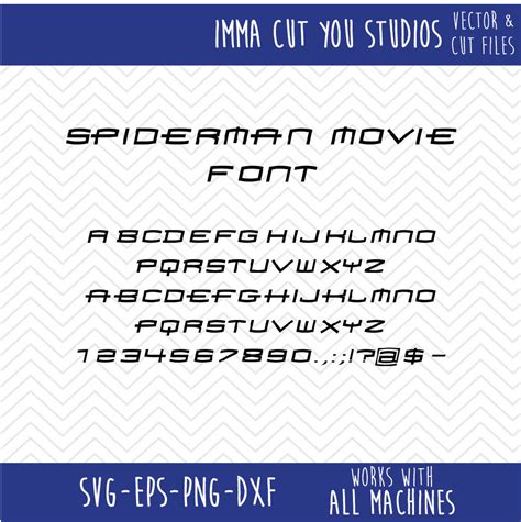 Spiderman Font SVG EPS PNG Dfx Cut Files For Use With Silhouette Cricut Other Cutting