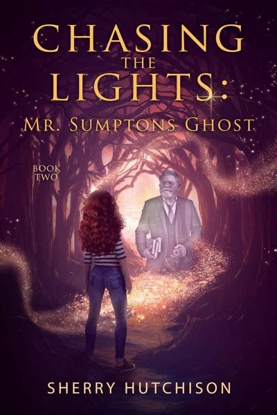 Smashwords Mr Sumptons Ghost Book 2 A Book By Sherry Hutchison