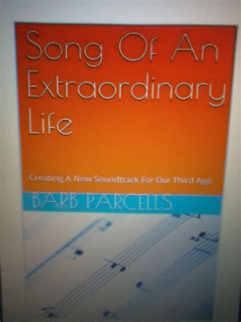 Song Of An Extraordinary Life