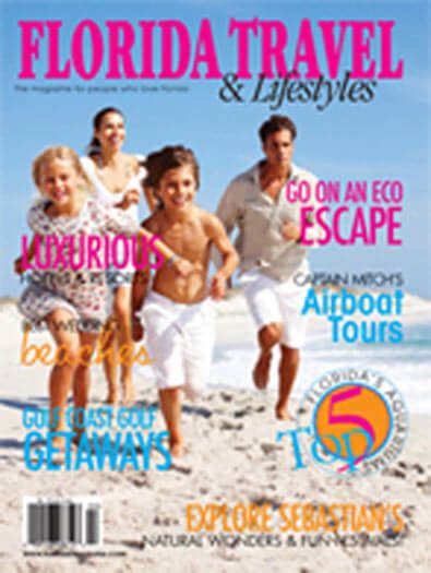 Florida Travel And Lifestyles Magazine Issues Buy Florida Travel