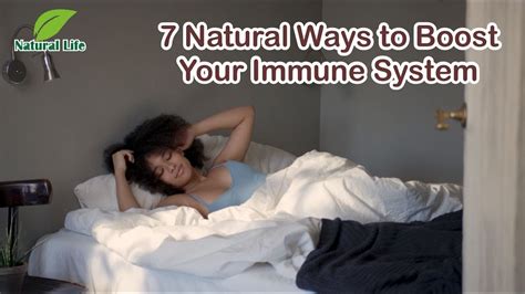 Natural Ways To Boost Your Immune System Natural Life Youtube