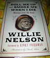 From the Dusty Book Shelf: Roll Me Up And Smoke Me When I Die: Musings ...