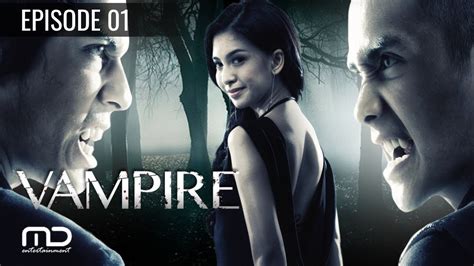 Vampire Episode 01 Youtube