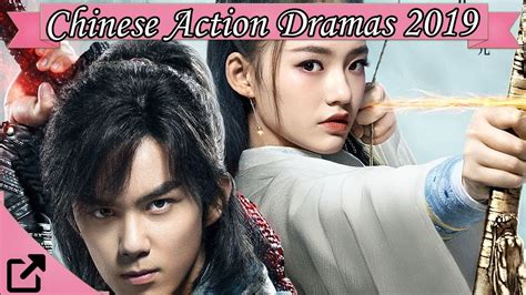 Top 25 Chinese Action Dramas 2019 All The Time Youtube