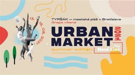 urban market 2021 summer edition by nové lido sdeŤ