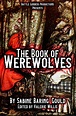 The Book of Werewolves with Illustrations: History of Lycanthropy ...
