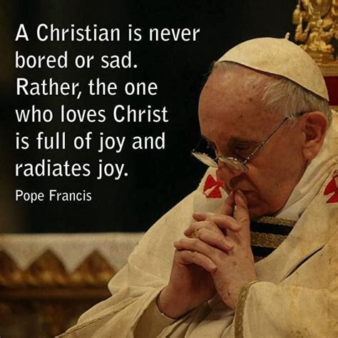 Pope Francis Quotes On Faith Quotesgram