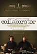 Collaborator (Film, 2011) - MovieMeter.nl