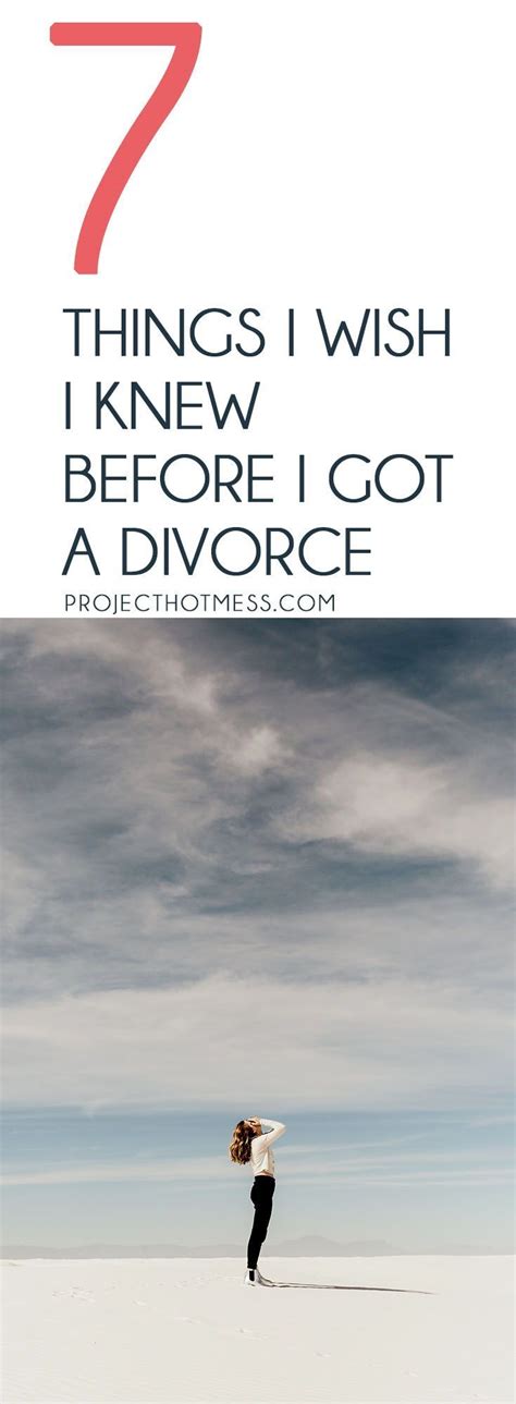 7 Things I Wish I Knew Before I Got A Divorce Funny Marriage Advice