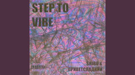 Step To Vibe Youtube