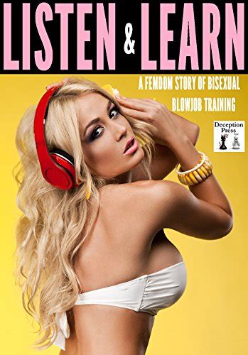 Amazon Co Jp Listen And Learn A Femdom Story Of Forced Femme Bisexual Blowjob Training