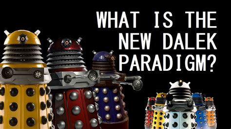 The Different Ranks Of The New Dalek Paradigm Youtube