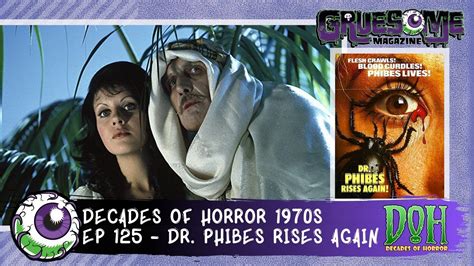 Dr Phibes Rises Again 1972 Episode 125 Decades Of Horror 1970s