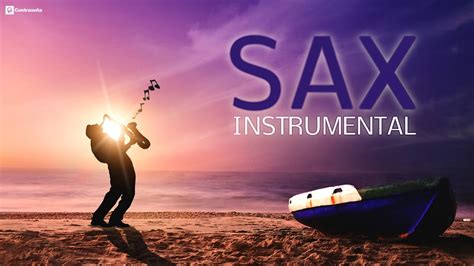 Sax Instrumental Música Instrumental Para Trabajar Concentrarse En La