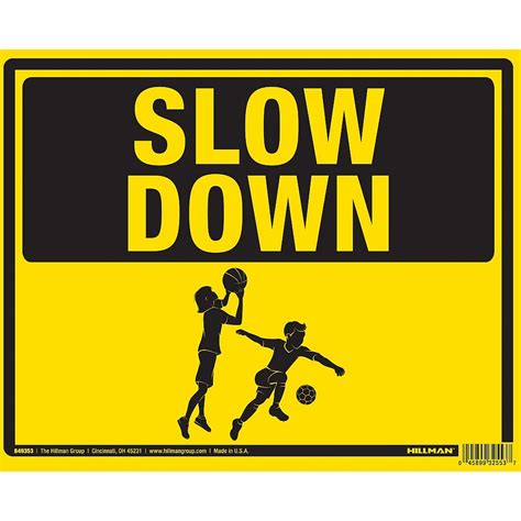 Hillman 19 X 24 Inch Slow Down Children At Play Sign 1pc The Home