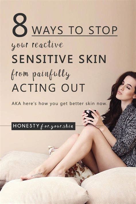 How To Stop Sensitive Skin 8 Must Know Sensitive Skincare Tips