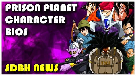 super dragon ball heroes prison planet character bios youtube