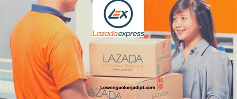 Apa itu lazada lel express? Lowongan Kerja Lazada ELogistics (LEL Express ...