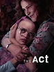 The Act - Rotten Tomatoes