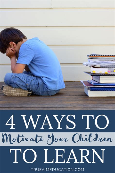 4 Ways To Motivate Your Children To Learn True Aim