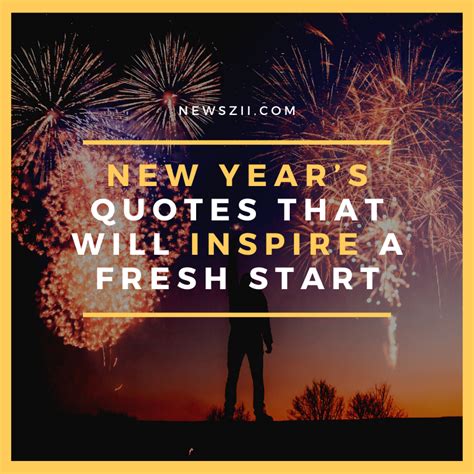 50 new year s quotes that will inspire to get a fresh start