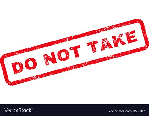 Do Not Take Text Rubber Stamp Royalty Free Vector Image
