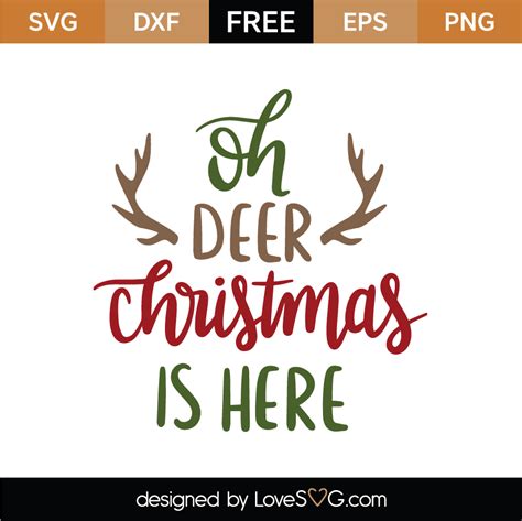 Oh Deer Christmas Is Here Svg Cut File