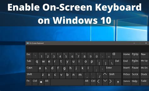 How To Enable The On Screen Keyboard Windows 10