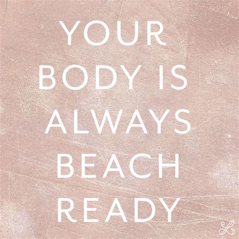 Positive Body Quotes Inspiration