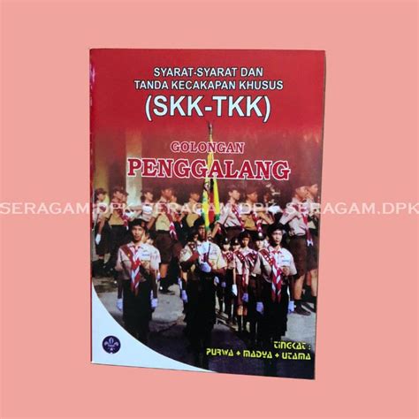 Jual Buku Syarat Syarat Dan Tanda Kecakapan Khusus Pramuka Skk Tkk