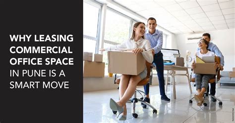 Benefits Of Leasing An Office Space In Pune