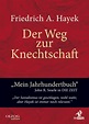 'Der Weg zur Knechtschaft' von 'Friedrich A. Hayek' - Buch - '978-3 ...
