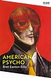 American Psycho (Picador Collection) (English Edition) eBook : Ellis ...
