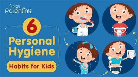 Personal Hygiene For Kids Best Habits Tips To Keep A