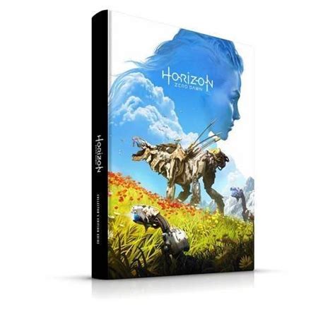 Horizon Zero Dawn Collectors Edition Guide By Bruce Byrne Goodreads