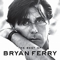 The Best of Bryan Ferry: Amazon.co.uk: Music